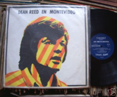 DEAN REED IN MONTEVIDEO